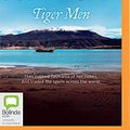 Cover Art for 9781489454836, Tiger Men by Judy Nunn