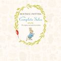 Cover Art for 9780723258049, Beatrix Potter: The Complete Tales by Beatrix Potter