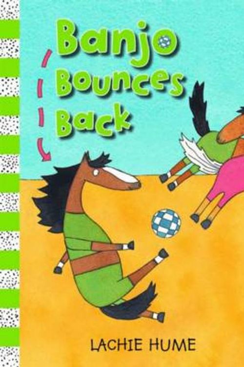 Cover Art for 9781862918467, Banjo Bounces Back by Lachie Hume