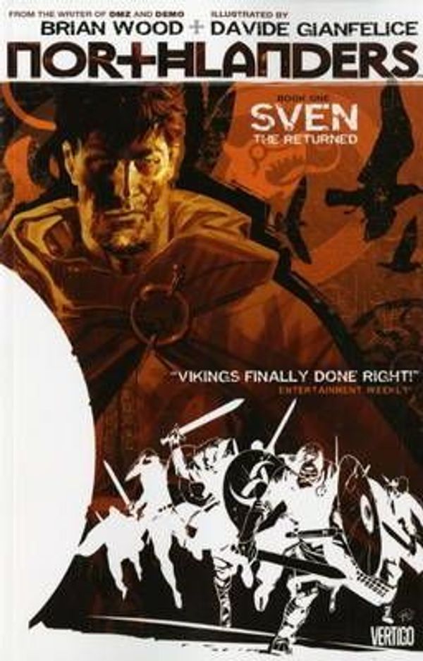 Cover Art for 9781845769925, Northlanders: Sven the Returned v. 1 by Brian Wood