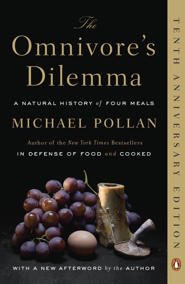 Cover Art for 9780143038580, The Omnivore’s Dilemma by Michael Pollan