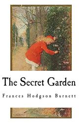 Cover Art for 9781976363436, The Secret Garden by Frances Hodgson Burnett