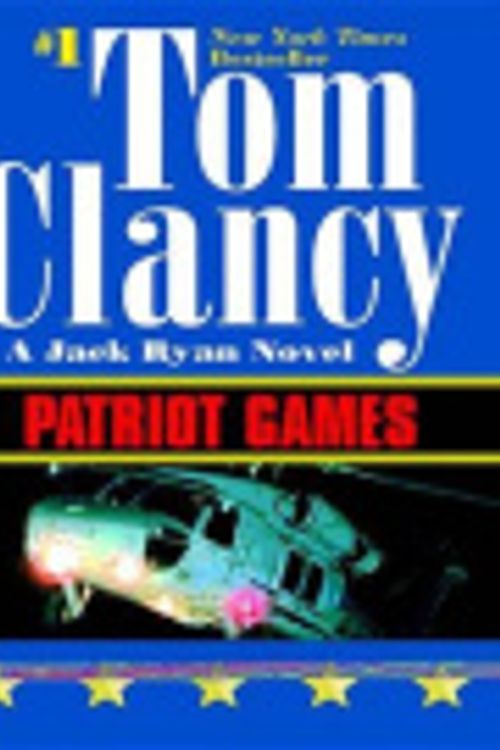 Cover Art for 9781101001042, Patriot Games by Tom Clancy