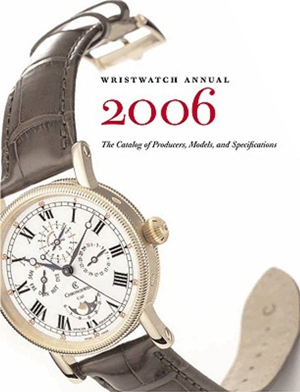 Cover Art for 9780789208620, Wristwatch Annual: The Catalog of Producers, Models, and Specifications (Paperback) by Peter Braun