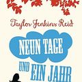 Cover Art for 9783453357945, Neun Tage und ein Jahr: Roman by Jenkins Reid, Taylor