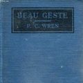 Cover Art for 1230000266134, Beau Geste by Percival Christopher Wren