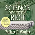 Cover Art for B00NPBE8XG, The Science of Getting Rich by Wattles, Wallace D