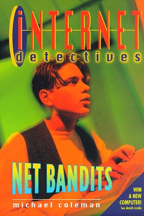 Cover Art for 9780553486209, Net Bandits (Internet Detectives) by Michael Coleman