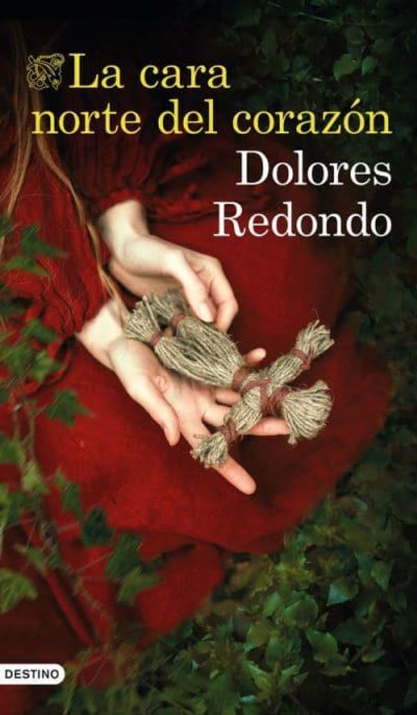 Cover Art for 9788423356355, La cara norte del corazón: 2 by Dolores Redondo