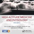 Cover Art for 9781444154337, High Altitude Medicine and Physiology 5E by West, John B.
