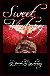 Cover Art for 9781554046188, Sweet Victory by Dinah Roseberry