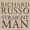 Cover Art for 9780099376217, Straight Man by Richard Russo