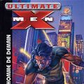 Cover Art for 9782895430353, Ultimate X-Men: v. 1 by Mark Millar