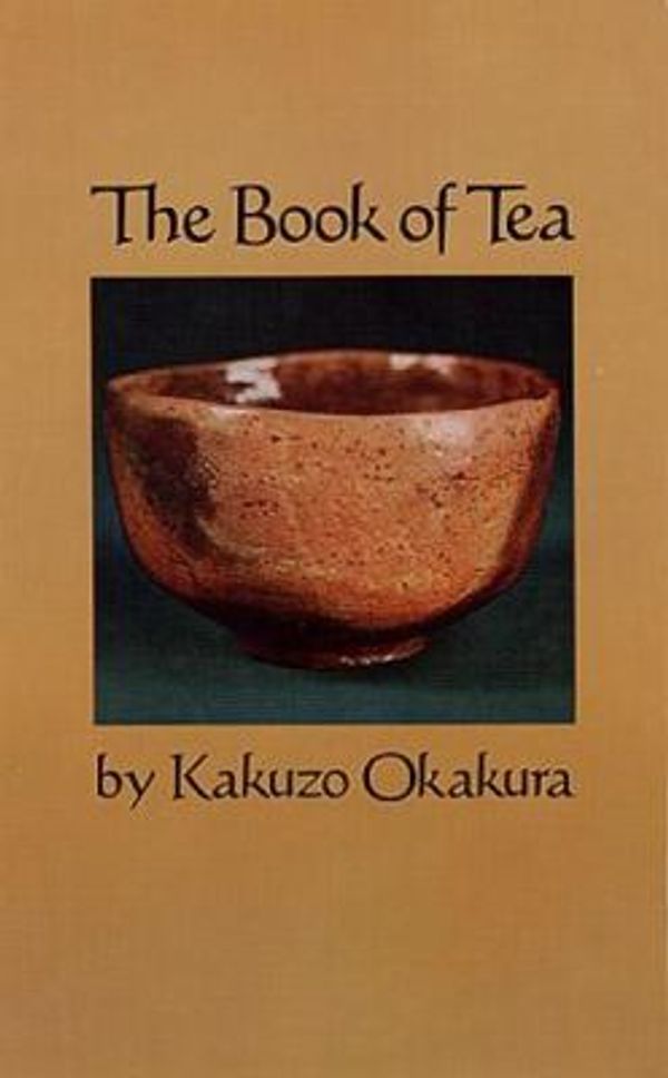 Cover Art for 0800759200702, Book of Tea by Okakura, Kakuzo
