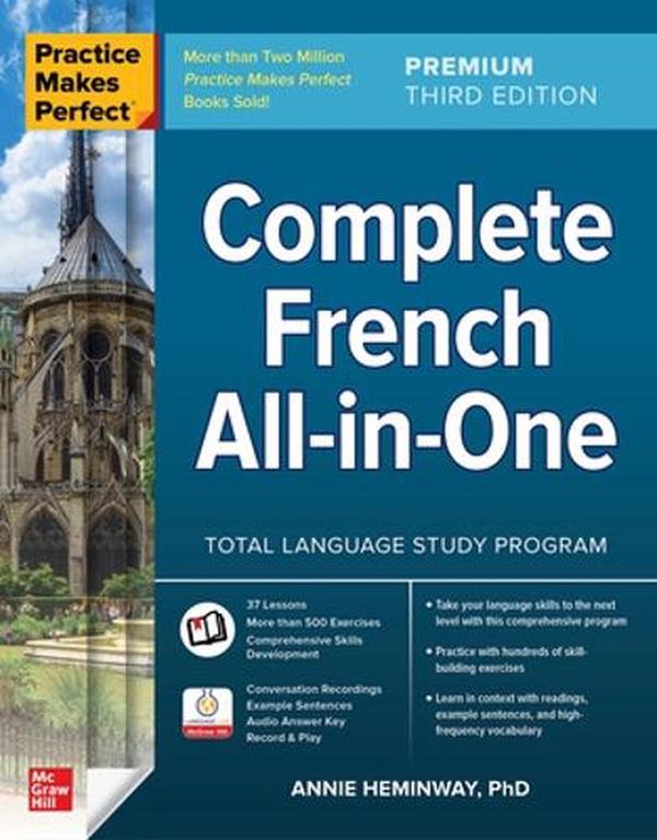 Cover Art for 9781264285617, Practice Makes Perfect Complete French All-in-One 3rd Edition by Annie Heminway