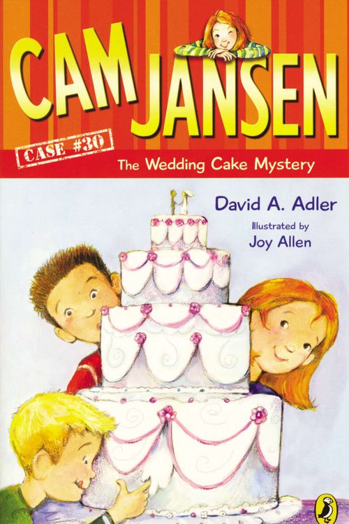 Cover Art for 9780142419588, Cam Jansen: Cam Jansen and the Wedding Cake Mystery #30 by David A. Adler
