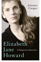 Cover Art for 9781848549272, Elizabeth Jane Howard: A Dangerous Innocence by Artemis Cooper