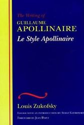 Cover Art for 9780819566201, Le Style Apollinaire by Louis Zufofsky