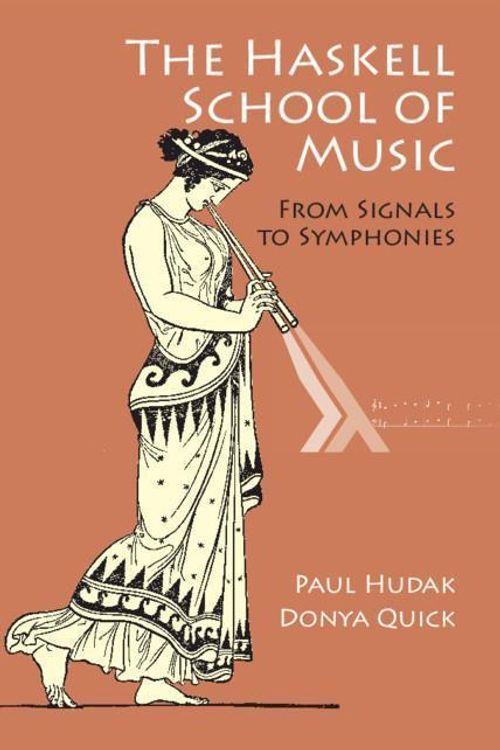 Cover Art for 9781108416757, The Haskell School of Music: From Signals to Symphonies by Paul Hudak