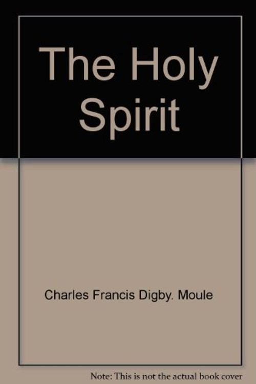 Cover Art for 9780802817969, The Holy Spirit by C F D Moule