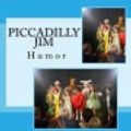 Cover Art for 9781537132563, Piccadilly Jim by P G Wodehouse