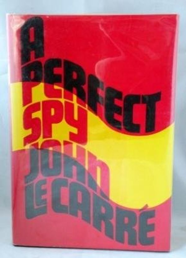 Cover Art for 9780670811625, A Perfect Spy by John Le Carre