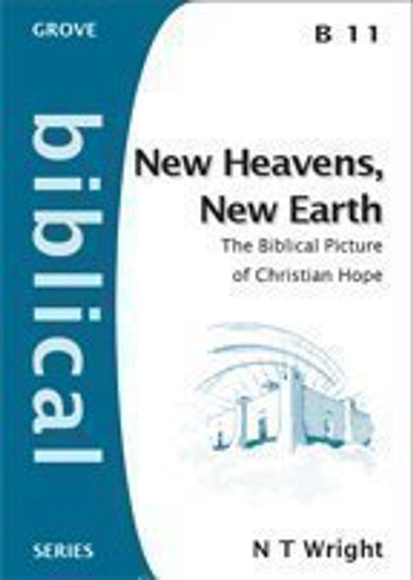 Cover Art for 9781851743971, New Heavens, New Earth by Canon N. t. Wright