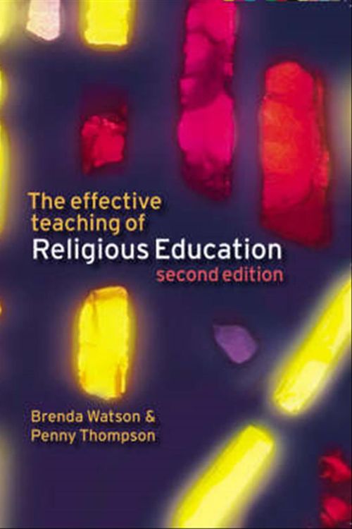 Cover Art for 9781405824101, The Effective Teaching of Religious Education by Brenda Watson