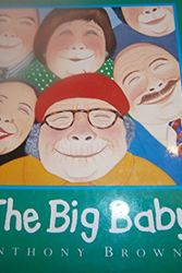 Cover Art for 9780679847373, The Big Baby by Anthony Browne