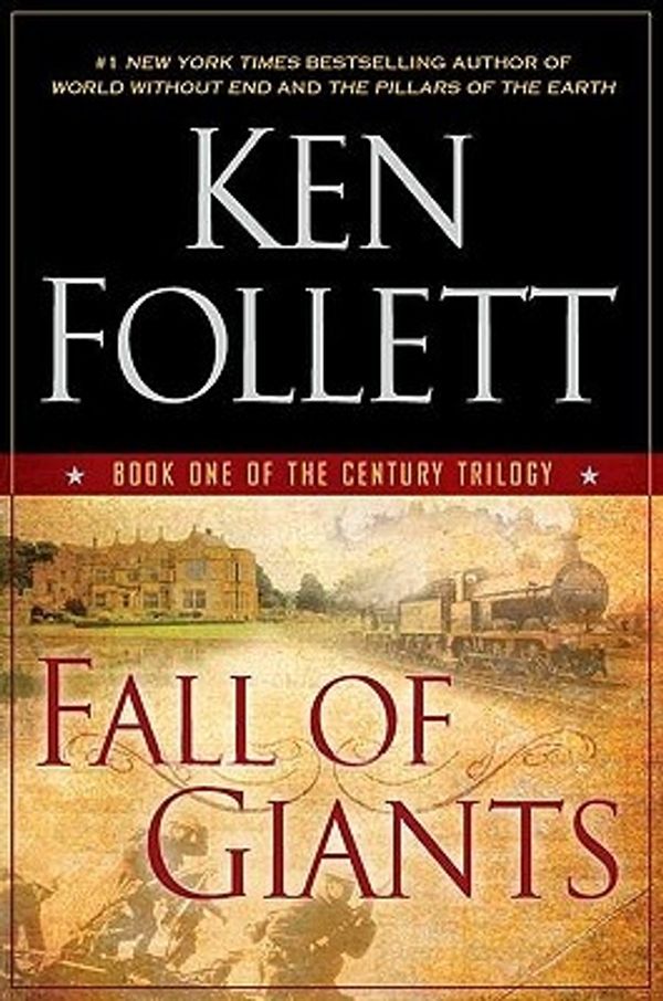 Cover Art for 9780525951650, Fall of Giants by Ken Follett