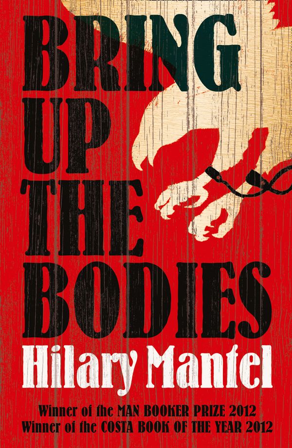 Cover Art for 9780007315109, Bring Up the Bodies by Hilary Mantel