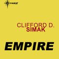 Cover Art for 9780575122369, Empire by Clifford D. Simak