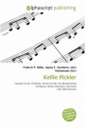 Cover Art for 9786132864642, Kellie Pickler by Frederic P. Miller, Agnes F. Vandome, John McBrewster
