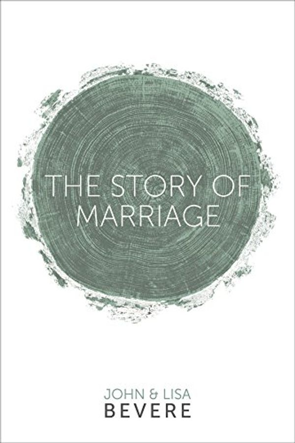 Cover Art for 9781933185910, The Story of Marriage by John Bevere, Lisa Bevere