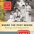 Cover Art for 9780062319302, Where the Past Begins by Amy Tan