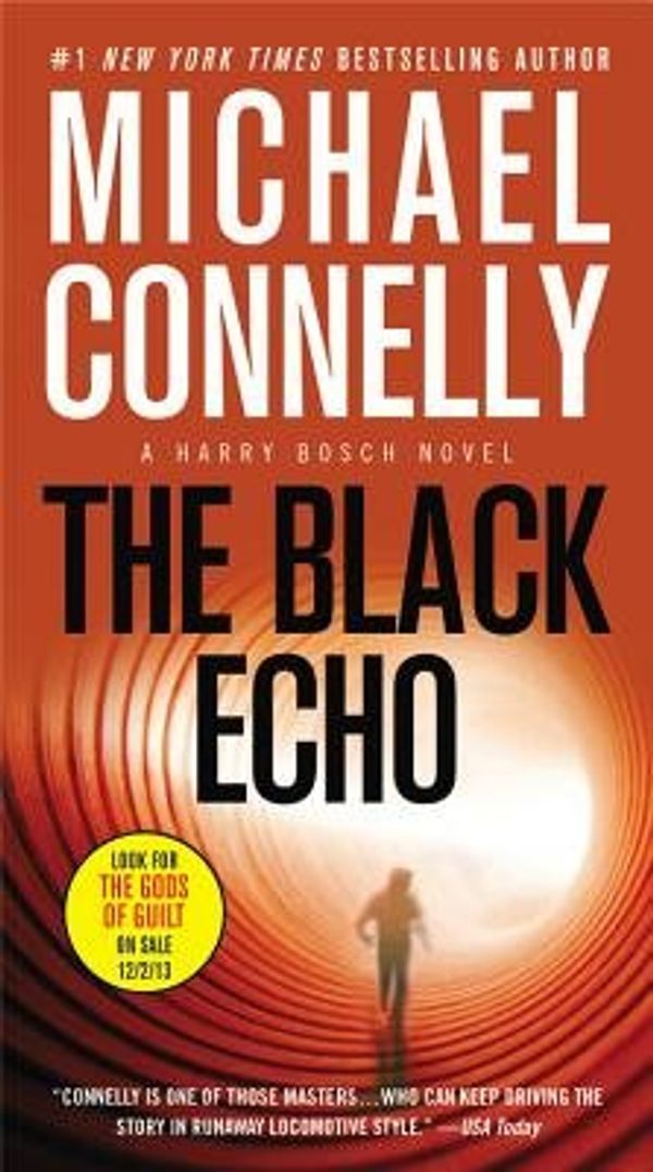 Cover Art for B00QNIE5RW, The Black Echo[BLACK ECHO][Mass Market Paperback] by Michael Connelly