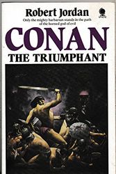 Cover Art for 9780722151921, Conan the Triumphant by Robert Jordan