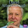 Cover Art for B002UUDF46, David Attenborough's Life Stories by David Attenborough