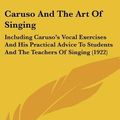 Cover Art for 9781104688943, Caruso and the Art of Singing by Salvatore Fucito