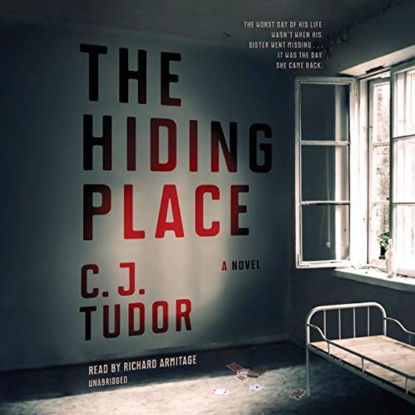 Cover Art for B07K8XYSVJ, The Hiding Place: A Novel by C. J. Tudor