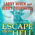 Cover Art for 9780765316325, Escape from Hell by Larry Niven, Jerry Pournelle