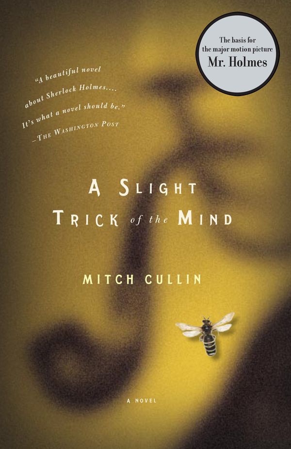 Cover Art for 9781400078226, A Slight Trick of the Mind by Mitch Cullin