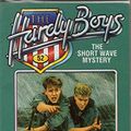 Cover Art for 9780006936664, The Short-Wave Mystery (Hardy Boys, Book 24) by Franklin W. Dixon