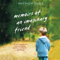 Cover Art for 9781427225894, Memoirs of an Imaginary Friend by Matthew Dicks