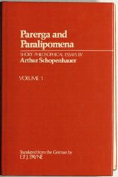 Cover Art for 9780198245087, Parerga and Paralipomena: Short Philosophical Essays v. 1 by Arthur Schopenhauer