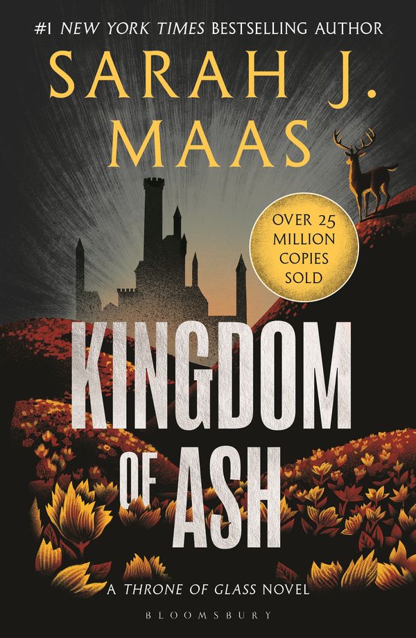 Cover Art for 9781526634412, Kingdom of Ash by Sarah J. Maas