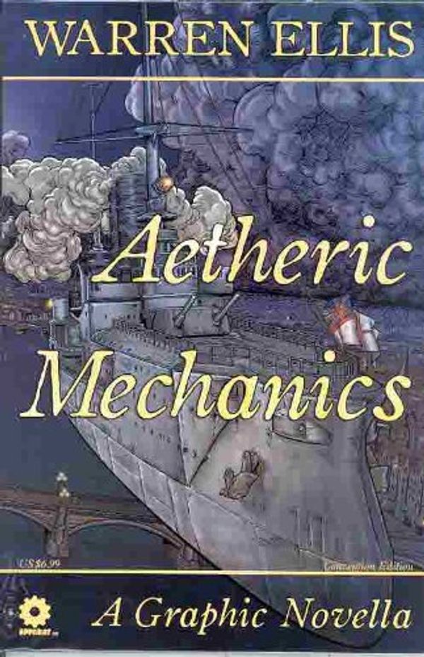 Cover Art for 9781592910496, Warren Ellis Aetheric Mechanics Con Ed by Warren Ellis