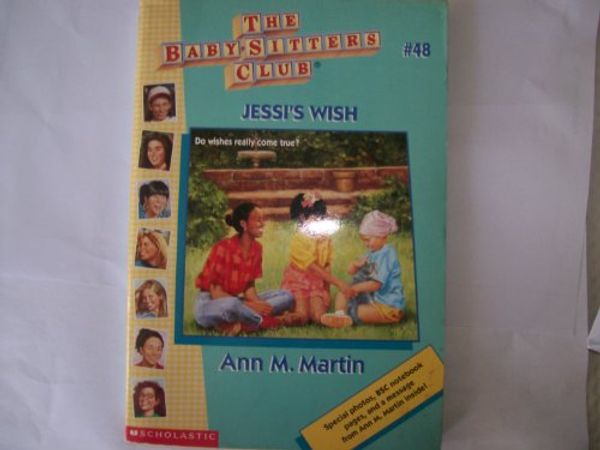 Cover Art for 9780590984829, Jessi's Wish by Ann M. Martin