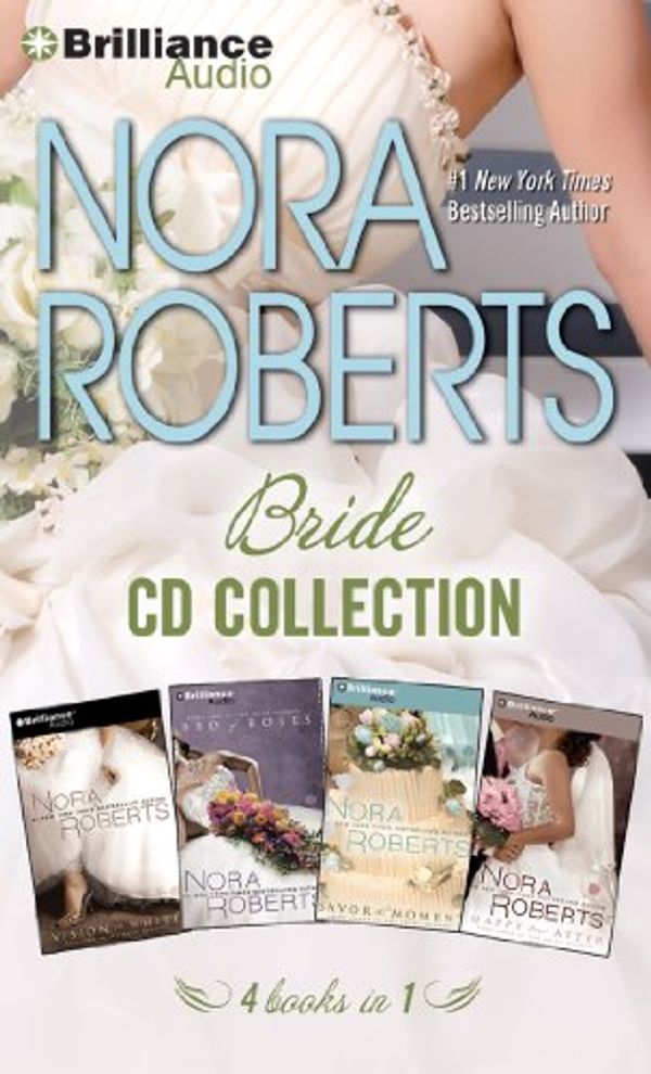 Cover Art for 9781455807185, Nora Roberts Bride CD Collection by Nora Roberts