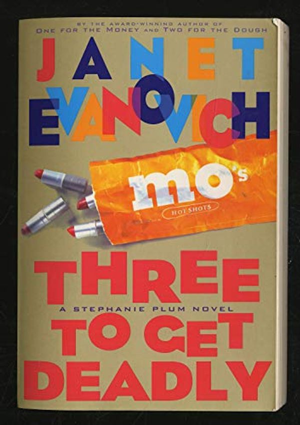 Cover Art for B01K91S4BQ, Three to Get Deadly (Stephanie Plum 03) by Janet Evanovich (1997-11-06) by Janet Evanovich